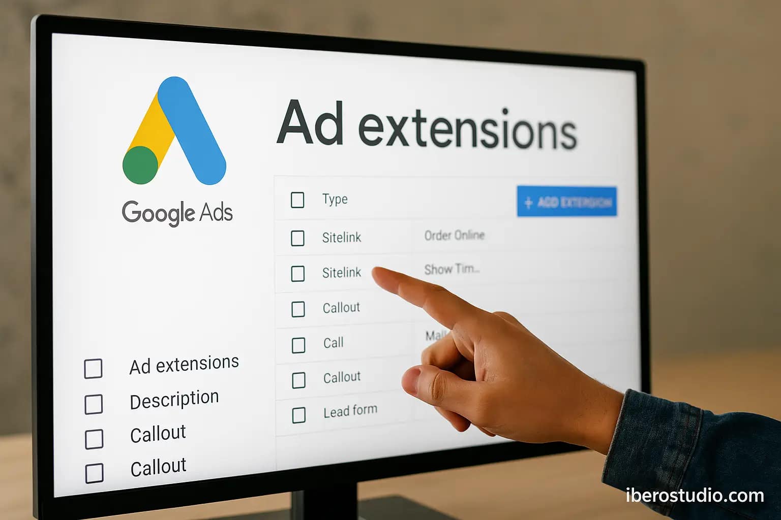 Extensiones Google Ads: Cómo Hacer Que Tus Anuncios Sean Más Grandes, Más Efectivos y Más Baratos 1 Captura realista de una pantalla mostrando un panel de Google Ads con extensiones activas, ideal para ilustrar una guía sobre extensiones Google Ads en iberostudio.com.